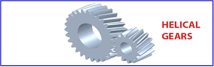 types of gears helical