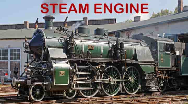 what is steam engine definition parts working diagram basics