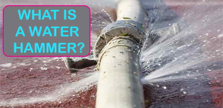 what water hammer causes effects how stop fix sound noise basics 